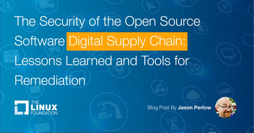 Security of Open Source Digital Supply Chain